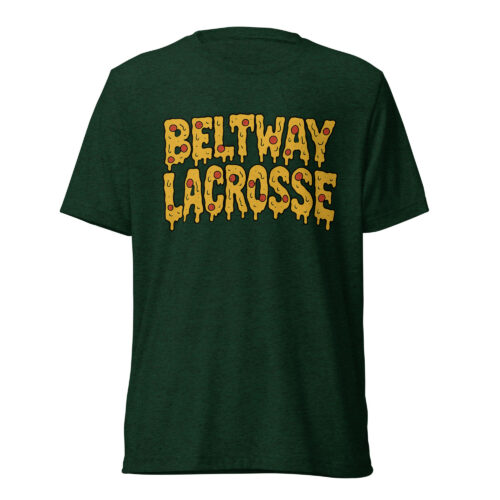 Beltway Lacrosse Pizza Shirt - Tri-Blend